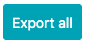 Export all